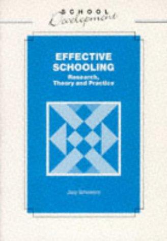 Book Effective Schooling : Research, Theory And Practice free