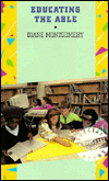 Book Educating the Able (Special Needs in Ordinary Schools) free