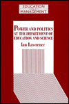 Book Power and Politics at the Department of Education and Science (Cassell Education Management) free