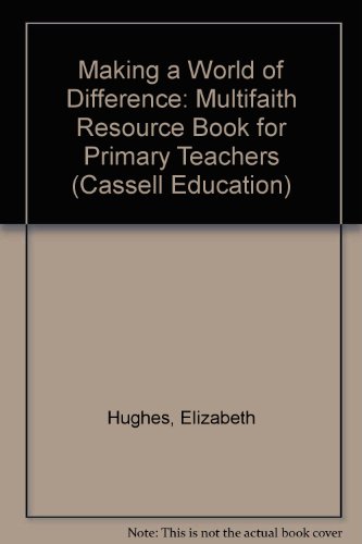 Book Making A World Of Difference: A Multifaith Resource Book For Primary Teachers (cassell Education) free
