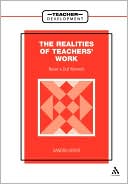 Book Realities of Teachers' Work: Never a Dull Moment (Teacher Development) free