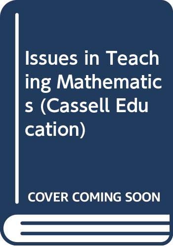 Book Issues in Teaching Mathematics (Cassell Education) free