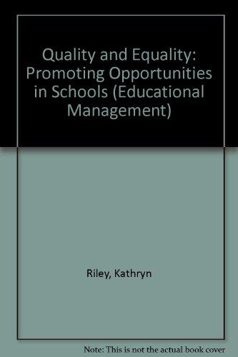 Book Quality And Equality: Promoting Opportunities In Schools (education Management) free