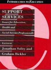 Book Support Services: Issues In Education, Health And Social Service Professionals (introduction To Education) free