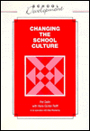 Book Changing the School Culture (School Development Series) free