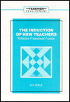 Book The Induction of New Teachers: Reflective Professional Practice (Teacher Development) free