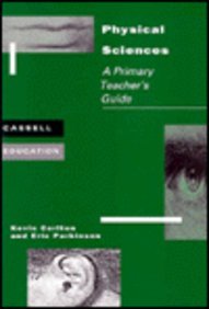 Book Physical Sciences: A Primary Teacher's Guide (Cassell Education) free