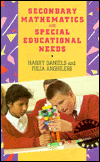 Book Secondary Mathematics And Special Educational Needs (special Needs In Ordinary Schools) free