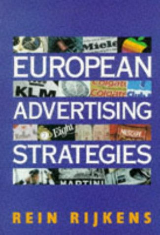 Book European Advertising Strategies: The Profiles and Policies of Multinational Companies Operating in Europe free