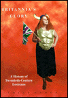 Book Britannia's Glory: A History Of Twentieth Century Lesbianism (women On Women) free