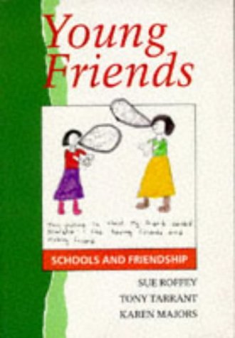 Book Young Friends: Schools and Friendship (Cassell Education) free