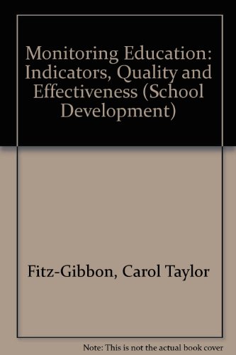 Book Monitoring Education: Indicators, Quality and Effectiveness (School Development) free
