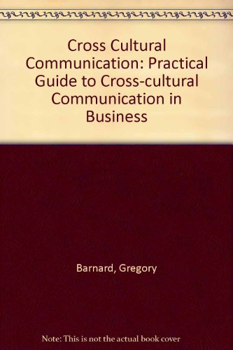 Book Cross Cultural Communication: A Practical Guide free