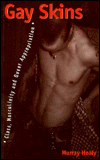 Book Gay Skins: Class, Masculinity and Queer Appropriation (Sexual Politics) free