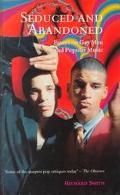 Book Seduced and Abandoned: Essays on Gay Men and Popular Music free