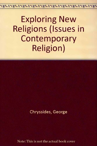 Book Exploring New Religions (Issues in Contemporary Religion) free