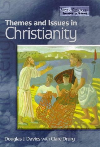 Book Themes and Issues in Christianity (World Religions - Themes and Issues) free