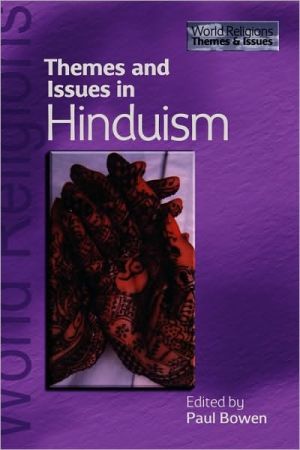 Book Themes and Issues in Hinduism (World Religions: Themes and Issues) free