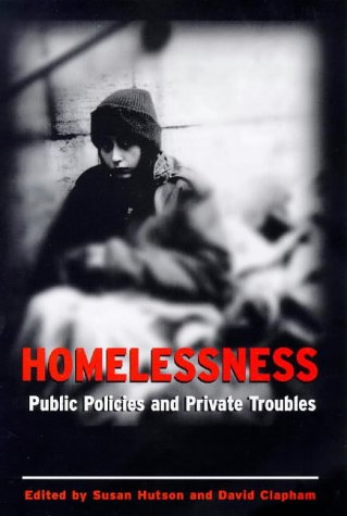 Book Homelessness: Public Policies and Private Troubles free