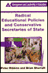 Book Radical Educational Policies And Conservative Secretaries Of State free