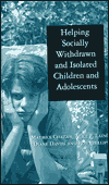 Book Helping Socially Withdrawn and Isolated Children and Adolescents free