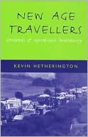 Book New Age Travelers: Vanloads of Uproarious Humanity free