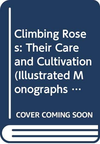 Book Climbing Roses (Cassell Illustrated Monographs) free
