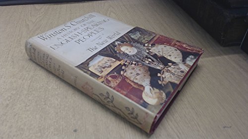 Book A History of the English-Speaking Peoples, Volume 2: The New World free