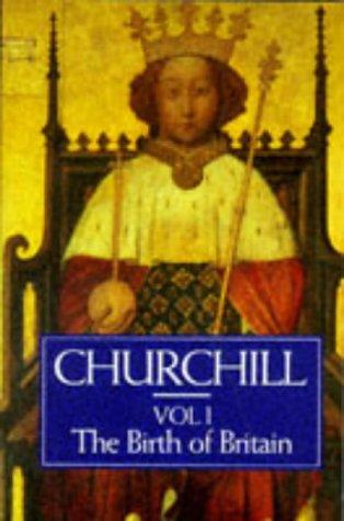 Book A History of the English-Speaking Peoples, Vol. 1: The Birth of Britain free
