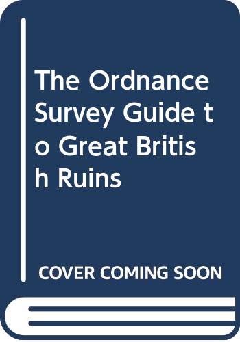 Book The Ordnance Survey Guide to Great British Ruins free