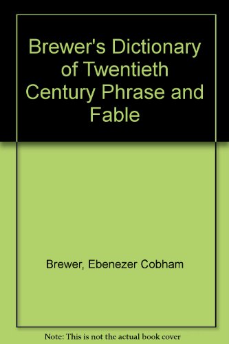 Book Brewer's Dictionary Of 20th-century Phrase And Fable free