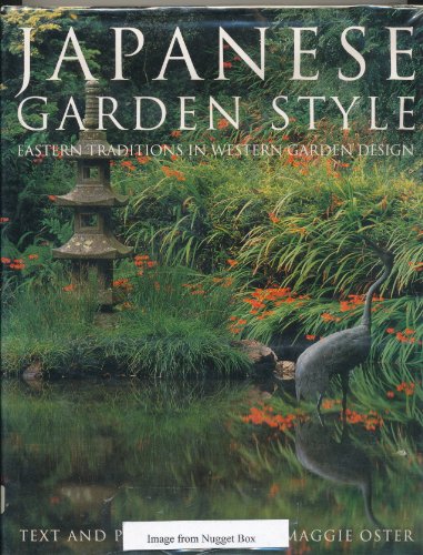 Book Japanese Garden Style: Eastern Traditions in Western Garden Design free