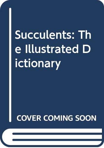 Book SUCCULENTS. THE ILLUSTRATED DICTIONARY. free