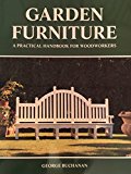 Book Garden Furniture: A Practical Handbook for Woodworkers free
