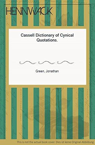Book Cassell Dictionary of Cynical Quotations free