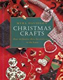 Book Christmas Crafts: Over 50 Festive Ideas for Every Room in the Home free
