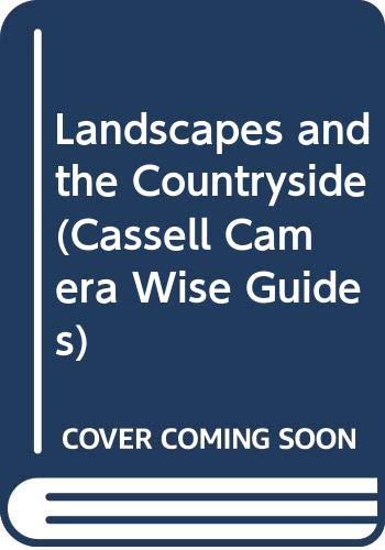 Book Nature and Landscapes: Creating a Sense of Place (Cassell Camera-wise Guides) free