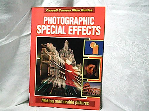 Book Photographic Special Effects (Cassell Camera Wise Guides) free
