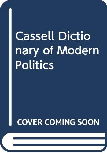 Book Cassell Dictionary of Modern Politics free