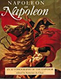 Book Napoleon on Napoleon: An Autobiography of the Emperor free