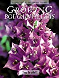 Book Growing Bougainvilleas (Cassell Good Gardening Guides) free