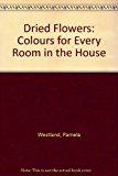 Book Dried Flower Arrangements Colour by Colour free