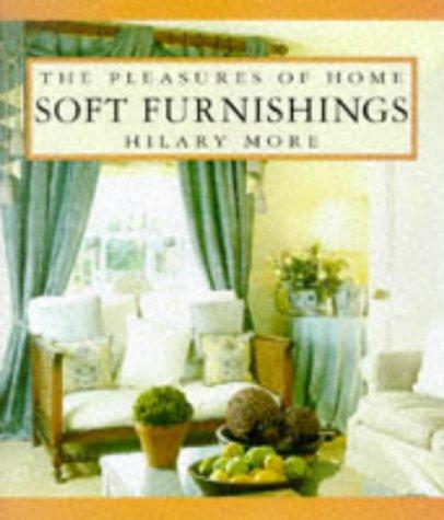 Book Soft Furnishings (Pleasures of Home Series) free