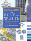 Book Decorating in Blue and White: Creative Ideas for the Home Decorator free