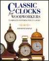 Book Classic Clocks for Woodworkers: Complete Patterns for 21 Clocks free