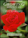 Book Growing Miniature and Patio Roses (Cassell Good Gardening Guide) free