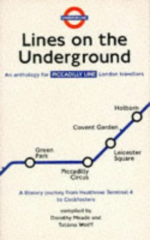 Book Piccadilly Line: Piccadilly Line: An Anthology for London Travellers (Lines on the Underground) free