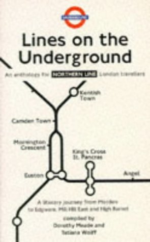 Book Northern Line: Northern Line: An Anthology for London Travellers (Lines on the Underground) free