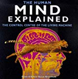 Book The Human Mind Explained: The Centre of the Living Machine free