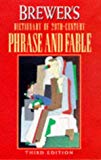 Book Brewer's Dictionary of Twentieth Century Phrase and Fable (Cassell Language Reference) free